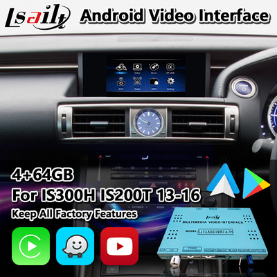 Lsailt Android Multimedia Interface voor Lexus IS 300h 250 350 200t 300 AWD F Sport XE30 2013-2016